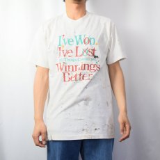 画像2: 90's I've won. I've lost. All Things... ペンキペイント メッセージプリントTシャツ L (2)