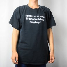 画像2: "Engineers are not boring...." メッセージプリントTシャツ XL (2)