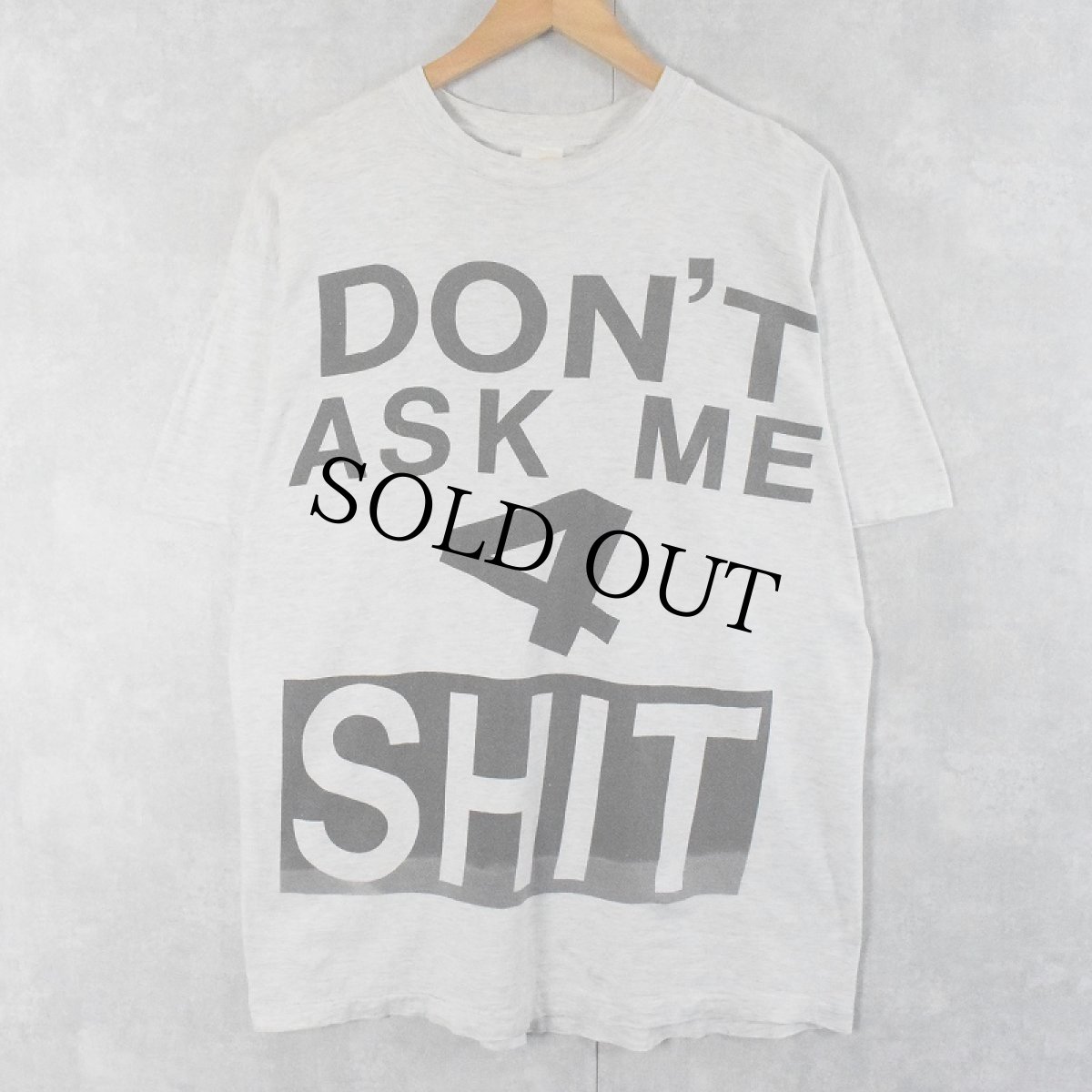 画像1: 90's DON'T ASK ME 4 SHIT ロゴプリントTシャツ (1)