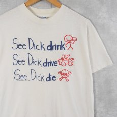 画像1: 80's USA製 "Don't be a Dick" メッセージプリントTシャツ L (1)