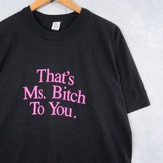 画像1: 80's USA製 "That's Ms. Bitch To You." メッセージプリントTシャツ XL (1)