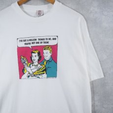 画像1: 90's DON'T PANIC ! USA製 "I'VE GOT A MILLION THINGS TO DO. AND, YOU'RE NOT ONE OF THEM!" プリントTシャツ XL (1)