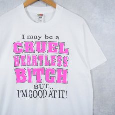 画像1: "I may be a CRUEL HEARTLESS BITCH BUT... I'M GOOD AT IT!" メッセージプリントTシャツ L (1)