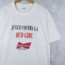 画像1: 90's Budweiser "JUGUE CONTRA LA BUD GIRL" ビールメーカープリントTシャツ XL (1)