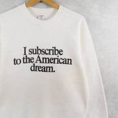 画像1: 80's THE WALL STREET JOURNAL USA製 "I subscribr to the American dream." メッセージプリントラグランスウェット L (1)